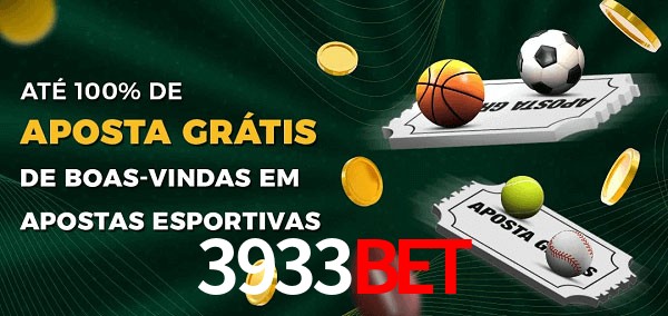 3933Bet Ate 100% de Aposta Gratis